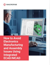 HowtoAvoidElectronicsManufacturingandAssemblyIssuesUsingIntegratedECADMCAD.png