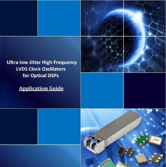 UltralowJitterHighFrequencyLVDSClockOscillatorsforOpticalDSPs.png